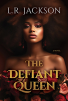 The Defiant Queen 1957950625 Book Cover