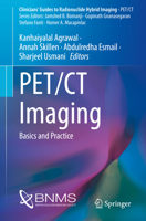 PET/CT Imaging: Basics and Practice 3030754758 Book Cover
