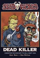 Deadworld: Dead Killer 194235133X Book Cover