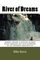 River of Dreams 1542481910 Book Cover
