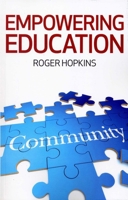 Empowering Education 1846945178 Book Cover