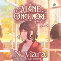 Alone Once More: Book 2 B0DRC2Y5WM Book Cover