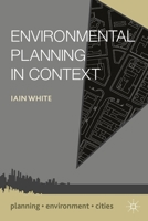 Environmental Planning in Context 0230303277 Book Cover