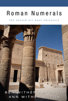 Roman Numerals: The Second Art West Adventure 1606085484 Book Cover