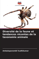 Diversité de la faune et tendances récentes de la taxonomie animale (French Edition) 6208292905 Book Cover