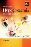 Hypoglycaemia in Clinical Diabetes (Practical Diabetes) 0470018445 Book Cover