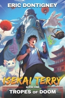 Tropes of Doom (Isekai Terry) B0GHKFZC6M Book Cover