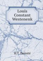 Louis Constant Westenenk 5518458177 Book Cover