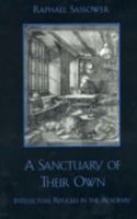 A Sanctuary of Their Own (Critical Perspectives Series: A Book Series Dedicated to Paulo Freire) 0847698432 Book Cover