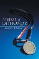 Medal of Dishonor 1543423663 Book Cover