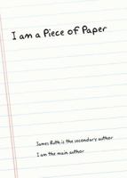 I Am a Piece of Paper 1598864432 Book Cover
