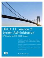 HP-UX 11i Version 2 System Administration: HP Integrity and HP 9000 Servers (HP Professional Series) 0131927590 Book Cover