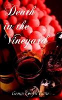 Death in the Vineyard 1410740234 Book Cover