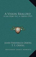 A Vision Realized 1016664680 Book Cover