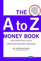 The A to Z Money Book from Armchair Millionaire 141165823X Book Cover