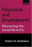 Education and Development: Measuring the Social Benefits 0198292317 Book Cover
