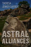 Astral Alliances 1543272010 Book Cover