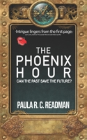 The Phoenix Hour B0BL2S4W8B Book Cover