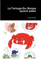 La tortuga Ru: Bonpo quiere saber 1458392589 Book Cover