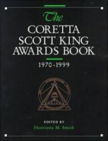 The Coretta Scott King Awards Book, 1970-1999 (Coretta Scott King Awards Book) 083893496X Book Cover