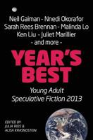 Year's Best YA Speculative Fiction 2013 1922101273 Book Cover