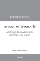 Le Coran et l'astronomie (French Edition) 2414429879 Book Cover