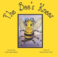 The Bee's Knees 0578694743 Book Cover