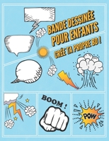 Bande Dessinée Pour Enfants: Variété de Planche BD | Crée Ta Propre Bande Dessinée  | Sans des Bulles de Discussion | Faire de la BD  |   100 Pages   | Bleu Clair (French Edition) B087H79P7Z Book Cover