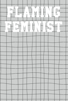 Flaming Feminist: Guitar Tab Notebook 6”x9” 120 Pages 1690607009 Book Cover