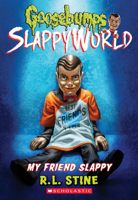 My Friend Slappy (Goosebumps SlappyWorld #12) 1338355775 Book Cover