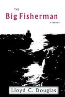 The big fisherman 0671784153 Book Cover