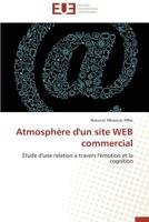 Atmosphère d'Un Site Web Commercial 3838182863 Book Cover