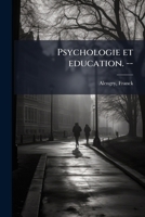 Psychologie et education. -- 1245168053 Book Cover