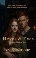 Hexes & Exes (Grave Hollow) B0GNSM9J9V Book Cover