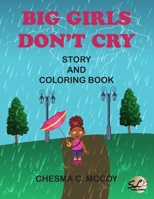BIG Girls Don't Cry 1950289389 Book Cover
