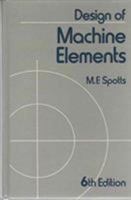 Design of Machine Elements (8th Edition) 0132005506 Book Cover