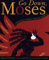 Go Down, Moses: Celebrating the African-American Spiritual 0609600311 Book Cover