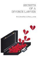 Secrets of a Divorce Lawyer 149475830X Book Cover