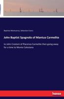 John Baptist Spagnolo of Mantua Carmelite 3741115053 Book Cover