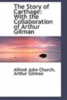 The Story of Carthage 1016932545 Book Cover