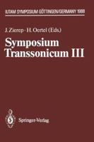 Symposium Transsonicum III: IUTAM Symposium Göttingen, 24.–27.5.1988 3642835864 Book Cover