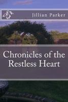 Chronicles of the Restless Heart 1545018308 Book Cover