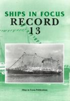 Ships in Focus Record 13 190170310X Book Cover