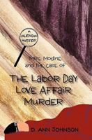 Mrs. Modine and the Case of the Labor Day Love Affair Murder: A Calendar Mystery 1453856501 Book Cover