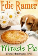 Miracle Pie 1939328047 Book Cover