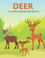 Deer coloring book for adults: Feauturing cute and playfull deer designs for adults B08SBCL4JJ Book Cover