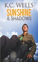 Sunshine & Shadows 1915861802 Book Cover