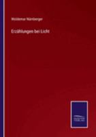 Erzählungen bei Licht 3375109768 Book Cover