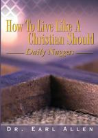 How to Live Like a Christian Should 187876697X Book Cover