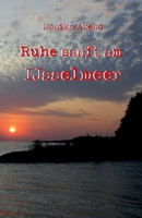 Ruhe sanft am IJsselmeer 3986270205 Book Cover